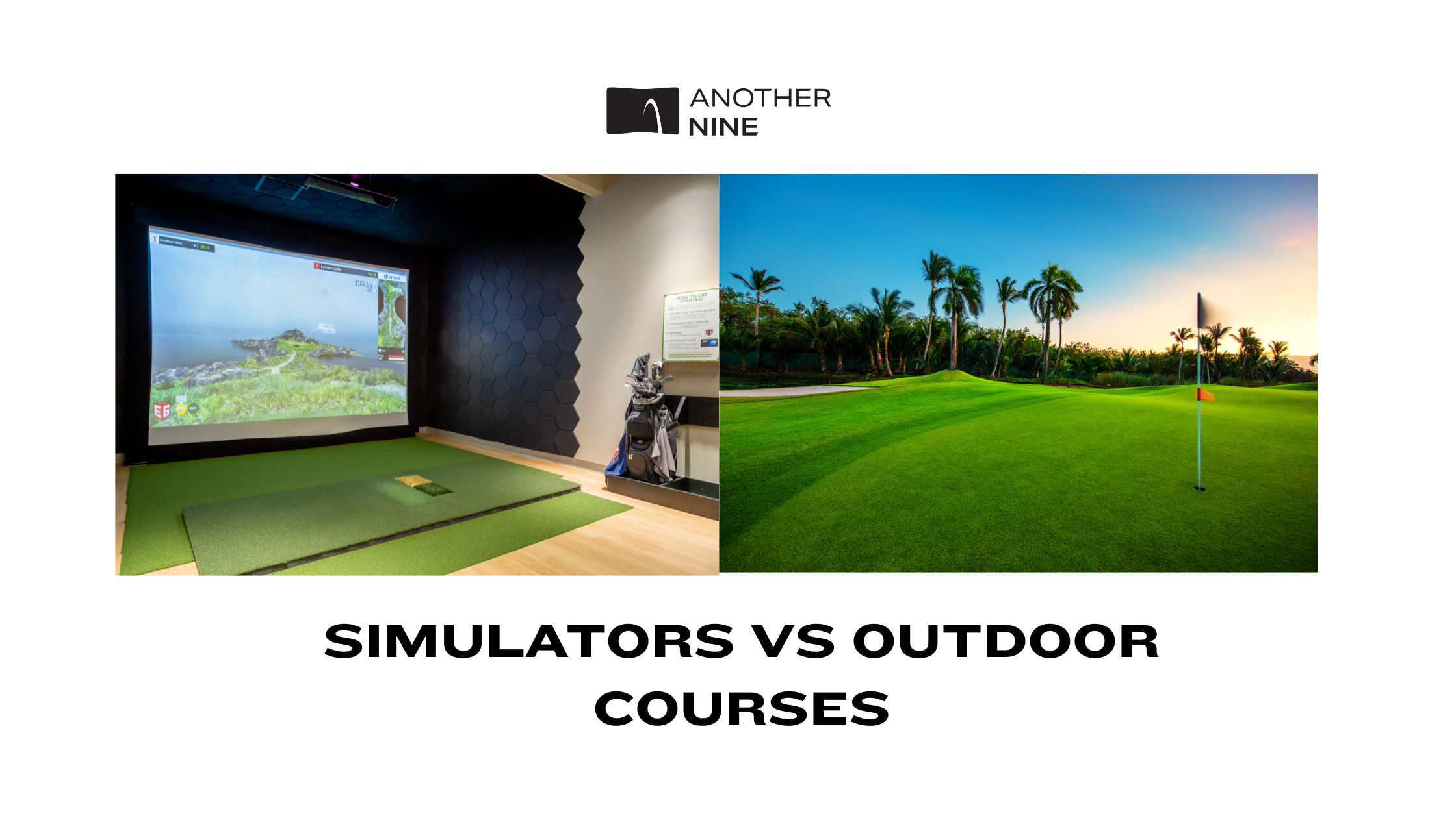 Simulator vs. Real Golf Course: Pros, Cons & What to Expect