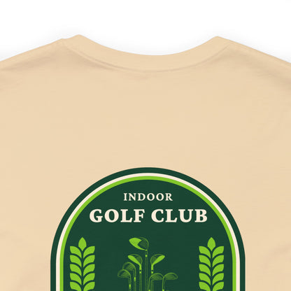 Indoor Golf Club Short Sleeve Tee